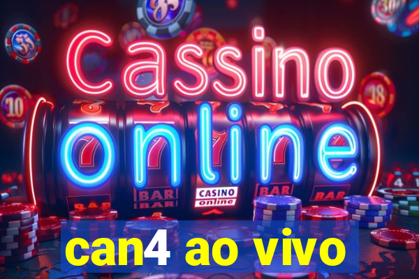 can4 ao vivo